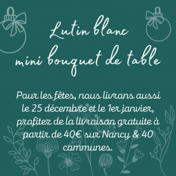 bouquet de table livraison fleurs Essey Les Nancy